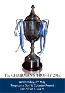 THE CHAIRMAN'S TROPHY 2012